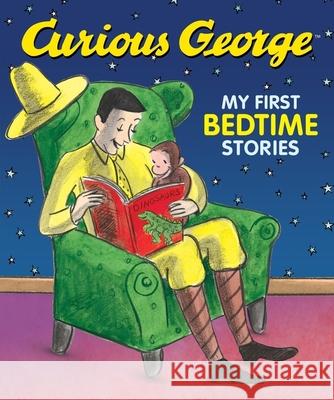 Curious George My First Bedtime Stories Rey, H. A. 9780358164036 Houghton Mifflin