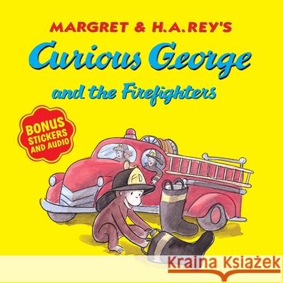 Curious George and the Firefighters [With Bonus Stickers and Audio] Rey, H. A. 9780358168775 Houghton Mifflin