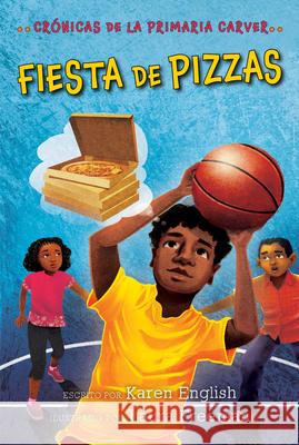 Fiesta de Pizzas: Pizza Party (Spanish Edition) English, Karen 9780358252009 Clarion Books