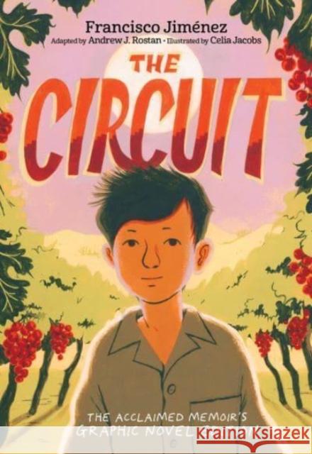 The Circuit Graphic Novel Francisco Jimenez 9780358348221 Clarion Books