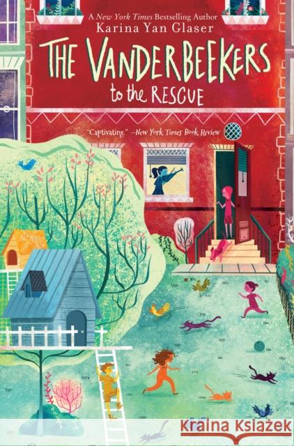 The Vanderbeekers to the Rescue Karina Yan Glaser 9780358348245 HarperCollins Publishers Inc