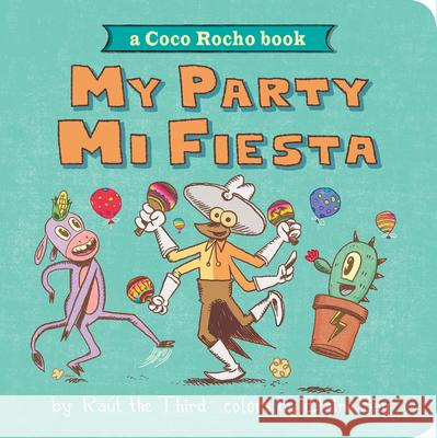 My Party, Mi Fiesta: A Coco Rocho Book Ra 9780358394723 Versify