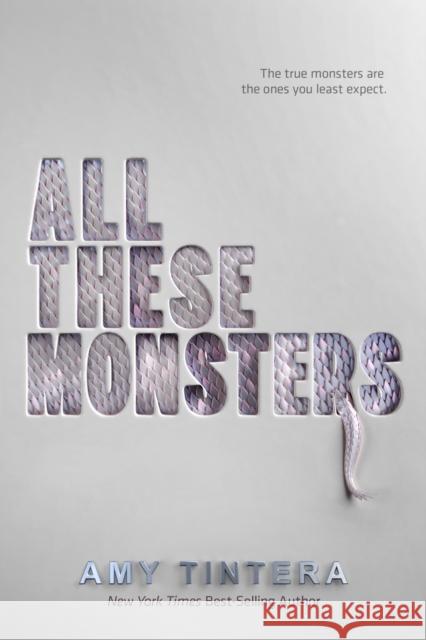 All These Monsters Amy Tintera 9780358447689 Houghton Mifflin Harcourt Publishing Company