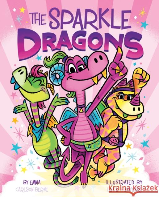 The Sparkle Dragons Berne, Emma Carlson 9780358538080