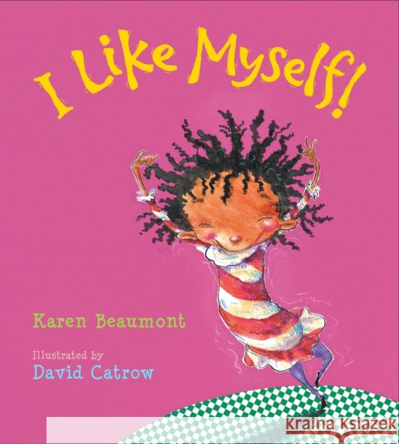 I Like Myself! Padded Board Book Beaumont, Karen 9780358546290