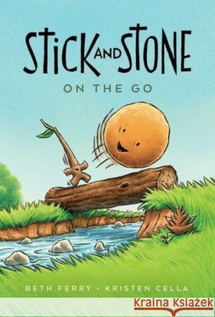 Stick and Stone on the Go Beth Ferry 9780358549383