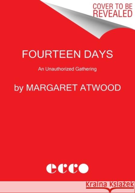 Fourteen Days: A Collaborative Novel The Authors Guild 9780358616382 Mariner Books