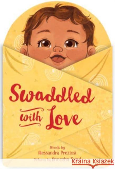 Swaddled with Love Alessandra Preziosi 9780358620334 HarperCollins Publishers Inc