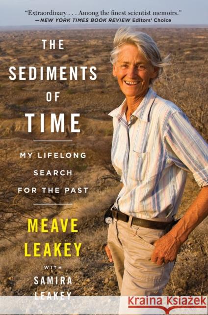 The Sediments of Time: My Lifelong Search for the Past Samira Leakey 9780358629221 HarperCollins