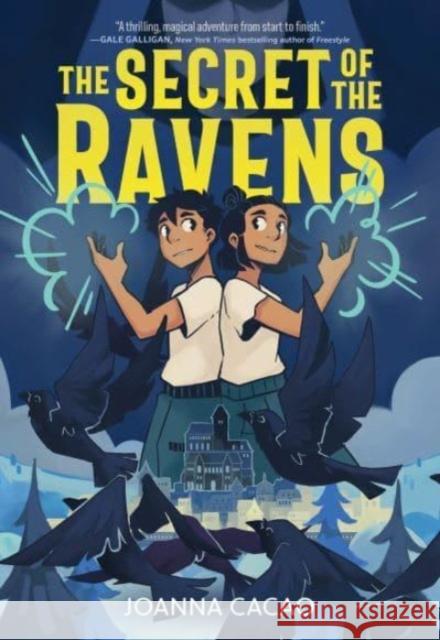 The Secret of the Ravens: A Graphic Novel Joanna Cacao 9780358650119 Clarion Books