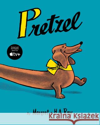 Pretzel H. A. Rey Margret Rey 9780358659617 Houghton Mifflin