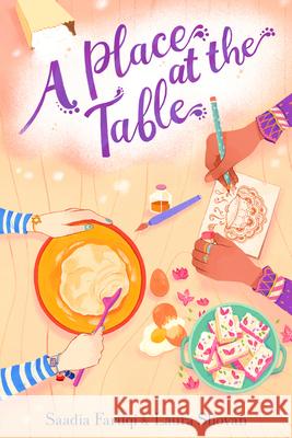 A Place at the Table Saadia Faruqi Laura Shovan 9780358665984 Clarion Books