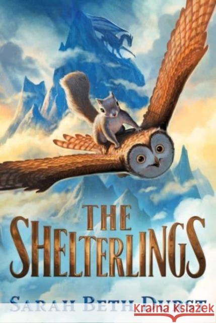 The Shelterlings Sarah Beth Durst 9780358697220