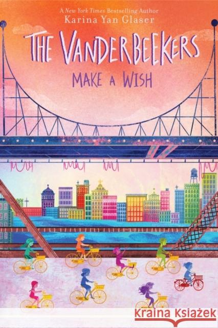 The Vanderbeekers Make a Wish Karina Yan Glaser 9780358721468