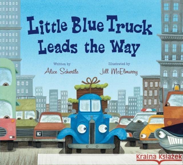Little Blue Truck Leads the Way Padded Board Book Schertle, Alice 9780358731092