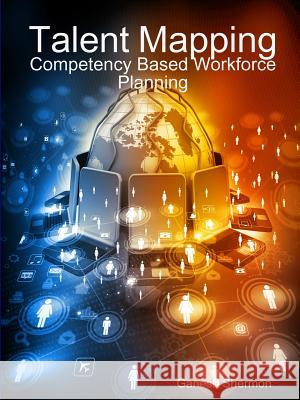 Talent Mapping Ganesh Shermon 9780359000586 Lulu.com