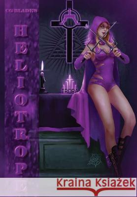 Heliotrope CG Blade 9780359034338 Lulu.com