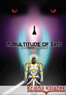 A Multitude of Sins Brad Forder 9780359063024