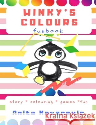 Winky's Colours Funbook Anita Kovacevic 9780359064717 Lulu.com
