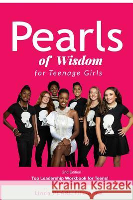 Pearls of Wisdom for Teenage Girls (Pink Cover 2nd Edt) Linda Pearl Fils-Aime 9780359067589