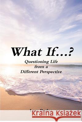 What If...? Lesa Butler 9780359068586 Lulu.com