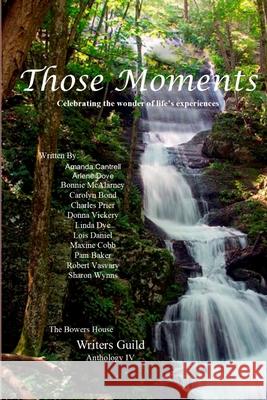 Those Moments Charles Prier 9780359070169