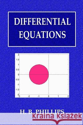 Differential Equations Henry Bayard Phillips 9780359076314