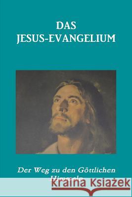 Das Jesus-Evangelium Helge Mercker (Compiler) 9780359089734