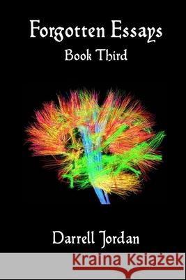 Forgotten Books III Darrell Jordan 9780359104840