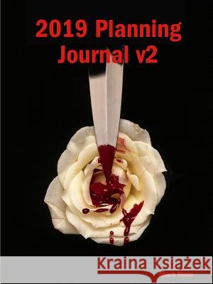 2019 Planning Journal v2 Moon, Anack 9780359106493