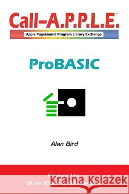 ProBASIC - Professional Modular BASIC Programming Alan Bird 9780359107094