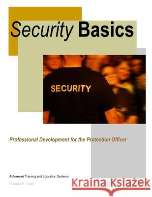 Security Basics Maurice Faust 9780359136025