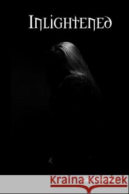 Inlightened Cali Doleshal 9780359141203 Lulu.com