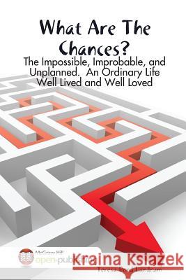 What Are The Chances? Teresa Landrum 9780359213146