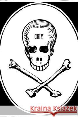 Grim Jacob Haan 9780359251827