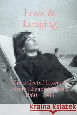 Love & Longing Frank Hilliard 9780359286997