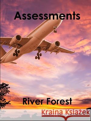 Assessments River Forest 9780359294367 Lulu.com