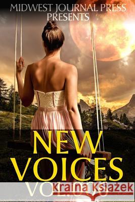 New Voices Volume 6 C. C. Brower S. H. Marpel R. L. Saunders 9780359322329 Lulu.com