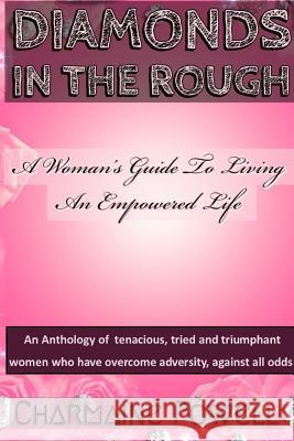 Diamonds in the Rough Charmaine Powell Jenell Harris Tanisha Ravenell 9780359333424