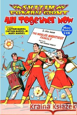 Shazam Family Giant: All Together Now Mini Komix 9780359339976 Lulu.com