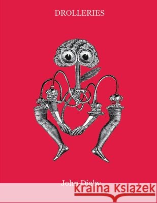 Drolleries John Digby 9780359355495