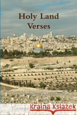 Holy Land Verses George Bowers 9780359356102