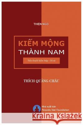 Kiem Mong Thanh Nam Quảng Chau Thich Viet Foundation Ananda 9780359395132 Ananda Viet Foundation