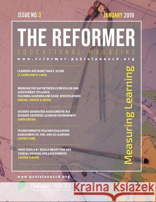 The Reformer: Jan 2019 Edition Pakistan Ascd 9780359397488