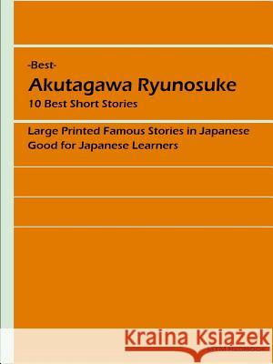 - Best - Akutagawa Ryunosuke Akutagawa, Ryunosuke 9780359415250