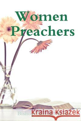 Women Preachers Bishop Luis R. Scott 9780359420636