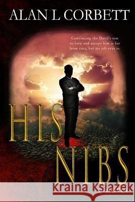 His Nibs Alan L Corbett 9780359422852