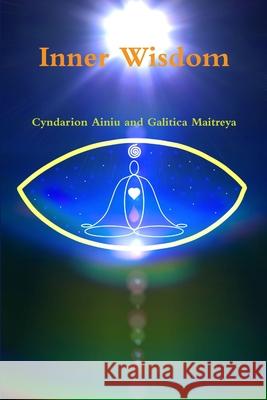 Inner Wisdom Cyndarion Ainiu 9780359470044