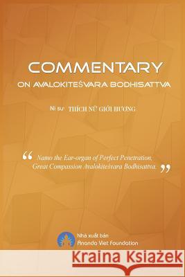 Commentary on Avalokitesvara Bodhisattva Giới Hươ Thic Foundation Anand 9780359477265 Ananda Viet Foundation
