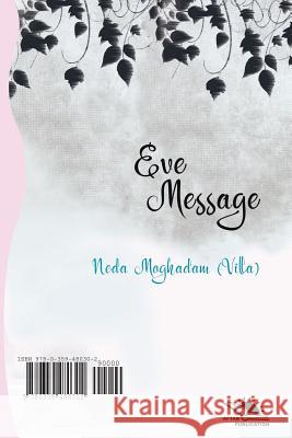 Eve Message Neda Moghadam (Villa) 9780359480302